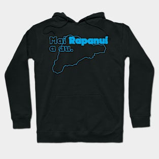 Mai Rapanui a Au Hoodie